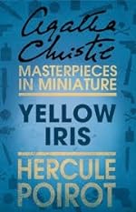 Yellow Iris by Agatha Christie (1937)